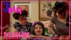 3 bacı 1. évad Ep.56 56. epizód