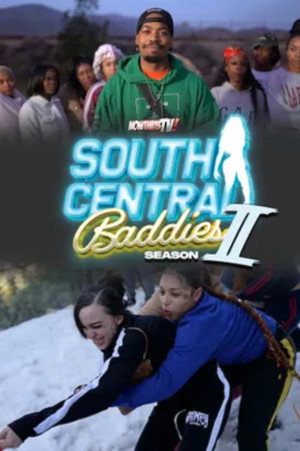 South Central Baddies 2. évad (2022-06-15) poszter