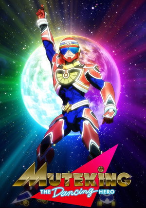 MUTEKING THE Dancing HERO 1. évad (2021-10-03) poszter