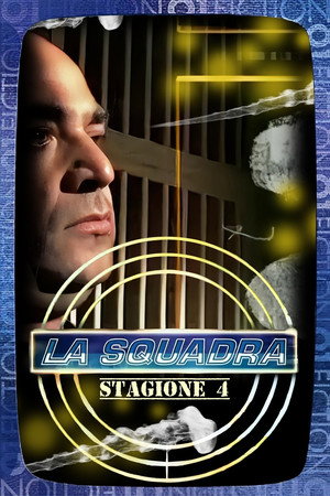 La squadra 4. évad (2003-04-03) poszter