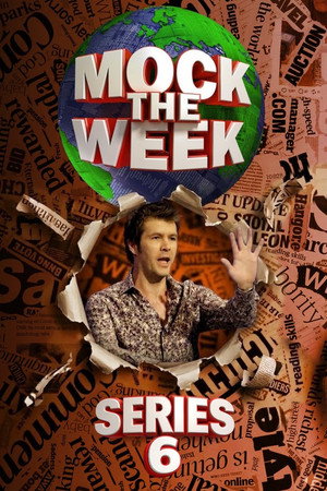 Mock the Week 6. évad (2008-07-10) poszter