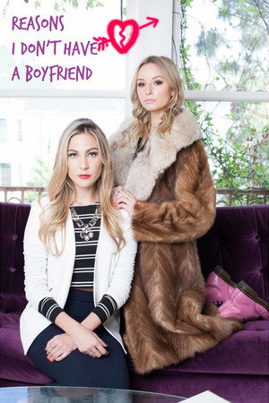 Reasons I Don't Have a Boyfriend 1. évad (2015-07-14) poszter