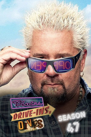 Diners, Drive-Ins and Dives 47. évad (2023-09-29) poszter