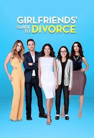 Girlfriends' Guide to Divorce poszter