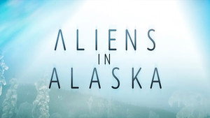 Földönkívüliek Alaszkában kép