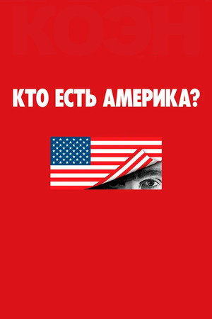 Who Is America? poszter