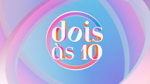 Dois às 10 kép