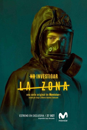 La Zona 1. évad (2017-10-27) poszter