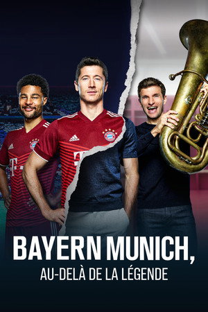 FC Bayern - Behind the Legend poszter