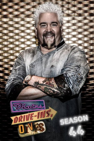 Diners, Drive-Ins and Dives 44. évad (2022-09-30) poszter