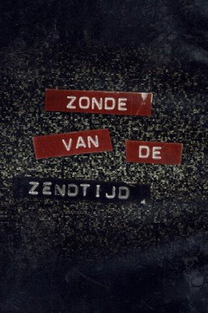 Zonde Van De Zendtijd poszter
