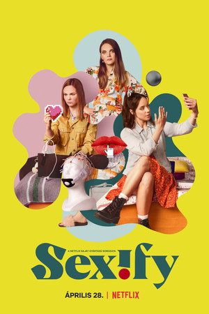 Sexify 1. évad (2021-04-28) poszter
