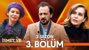 İsmet Ve 3. évad Ep.3 3. epizód
