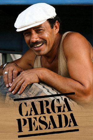 Carga Pesada poszter