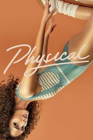 Physical 1. évad (2021-06-18) poszter