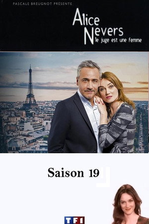 Alice Nevers, le juge est une femme 19. évad (2025-06-14) poszter
