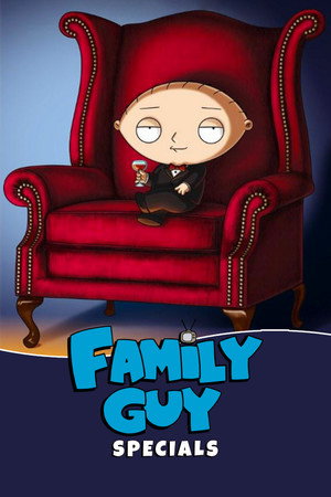 Family Guy Speciális epizódok (1995-01-01) poszter