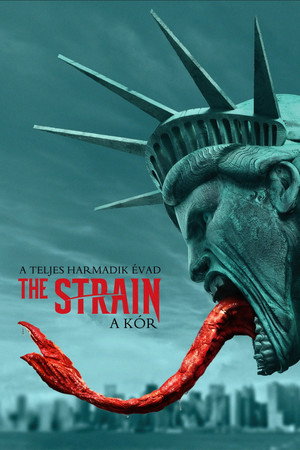 The Strain - A kór 3. évad (2016-08-28) poszter