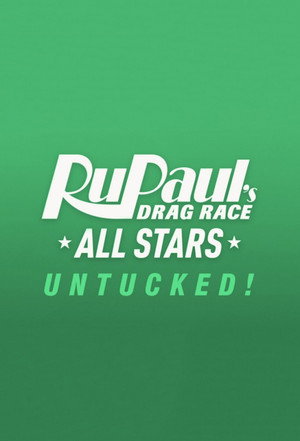 RuPaul's Drag Race All Stars: UNTUCKED poszter