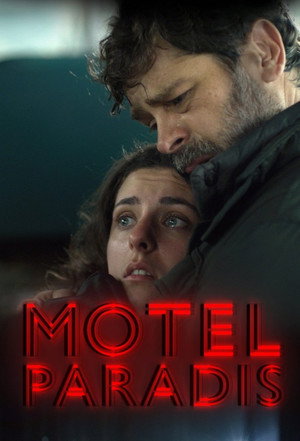Motel Paradis 1. évad (2022-10-27) poszter