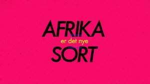 Afrika er det nye sort kép