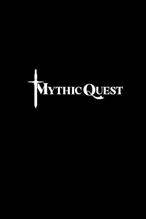 Mythic Quest poszter