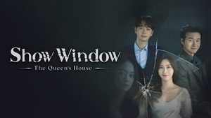 쇼윈도: 여왕의 집 kép