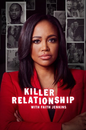 Killer Relationship with Faith Jenkins poszter
