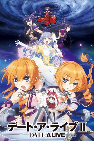 Date a Live 2. évad (2014-04-12) poszter