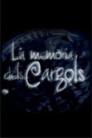 La memòria dels Cargols poszter