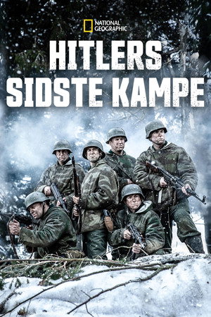 Hitler végórái: Normandiától Berlinig poszter