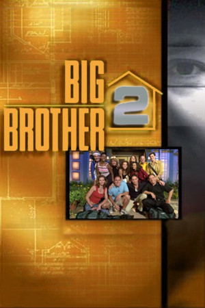 Big Brother 2. évad (2001-07-05) poszter