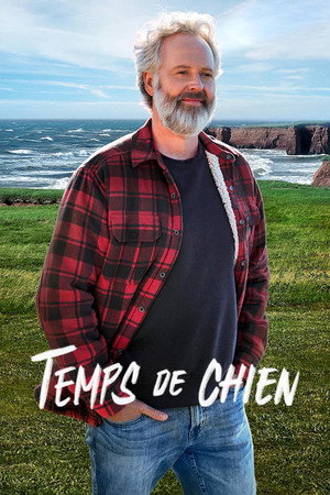Temps de chien 2. évad (2024-09-09) poszter