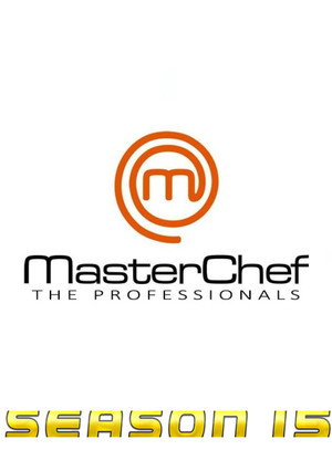 MasterChef: The Professionals 15. évad (2022-11-02) poszter