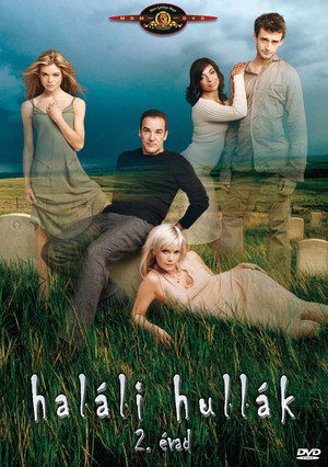 Haláli hullák 2. évad (2004-07-25) poszter
