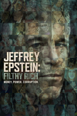 Hatalom és perverzió: A Jeffrey Epstein-sztori poszter