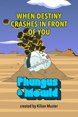 Phungus & Mowld poszter