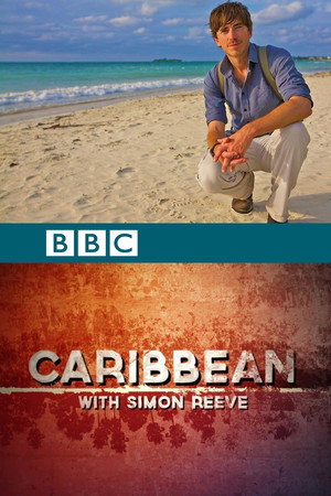 Karibi kalandok Simon Reeve-vel poszter