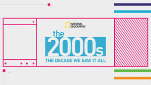 The 2000's: The Decade We Saw It All kép