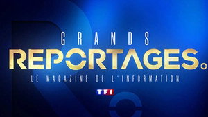 Grands Reportages 1. évad Ep.1 1. epizód