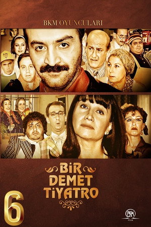 Bir Demet Tiyatro 6. évad (2000-10-03) poszter