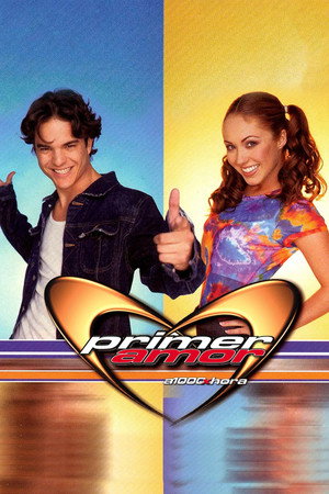 Primer Amor, a 1000 x Hora 1. évad (2000-10-09) poszter
