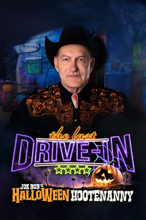 The Last Drive-in: Just Joe Bob 5. évad (2019-10-25) poszter