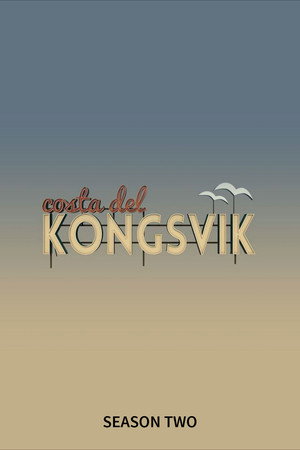 Costa del Kongsvik 2. évad (2016-09-08) poszter