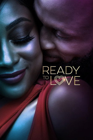 Ready to Love 6. évad (2022-07-29) poszter