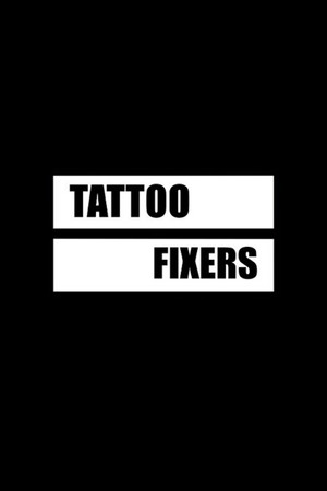 Tattoo Fixers Extreme poszter