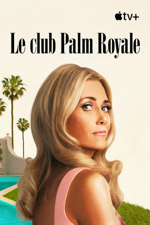 Palm Royale poszter