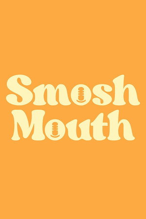 Smosh Mouth 3. évad (2023-06-26) poszter
