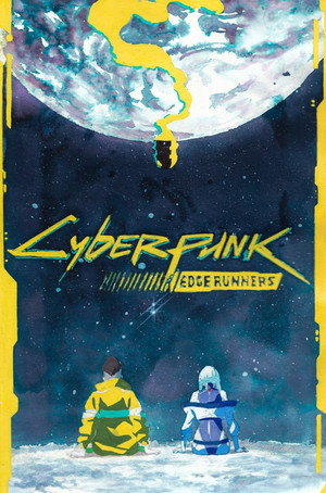 Cyberpunk: Edgerunners poszter