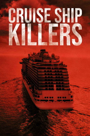Cruise Ship Killers 1. évad (2020-06-03) poszter